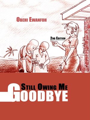 cover image of Still Owing Me Goodbye